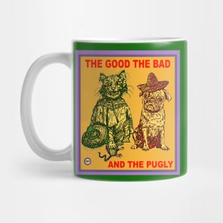 The Good The Bad and The Pugly Mug